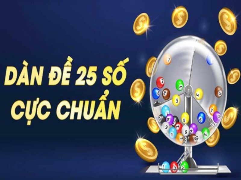 Dàn đề 25 số - Phương pháp soi cầu chuẩn cho người mới 6 Học hỏi chiến thuật chơi dàn đề 25 số từ chuyên gia